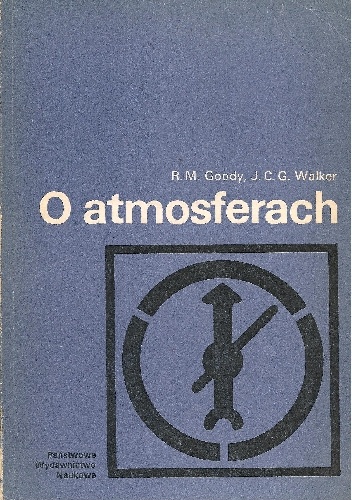 O atmosferach - Richard M. Goody, James C. G. Walker
