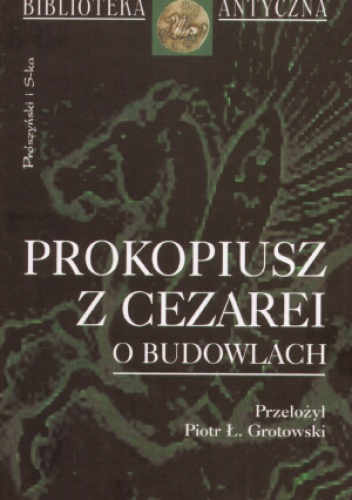 O budowlach - Prokopiusz z Cezarei