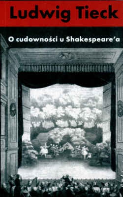O cudowności u Shakespeare'a - Ludwig Tieck