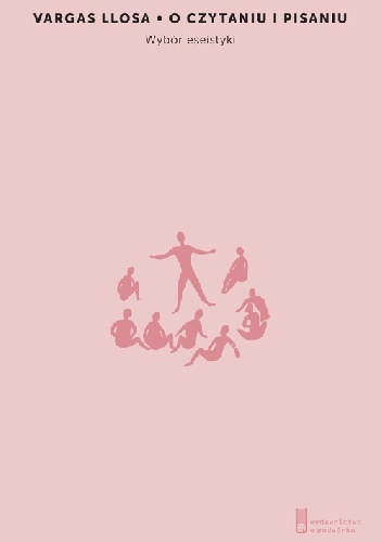 O czytaniu i pisaniu. Wybór eseistyki - Mario Vargas Llosa