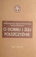 O dobrej i złej polszczyźnie