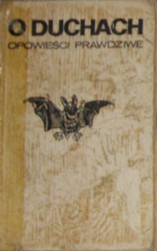 O duchach opowieści prawdziwe