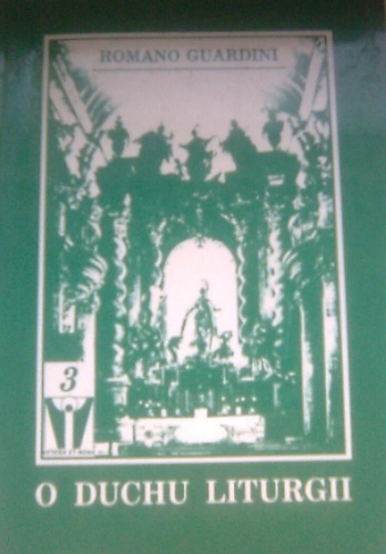 O duchu liturgii - Romano Guardini