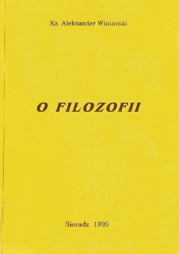 O filozofii - Aleksander Winiarski
