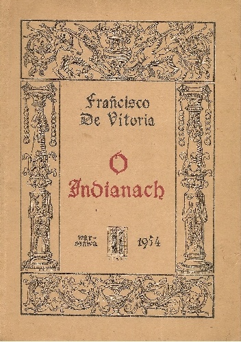 O Indianach - Francisco De Vitoria