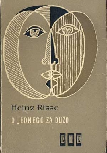 O jednego za dużo - Heinz Risse