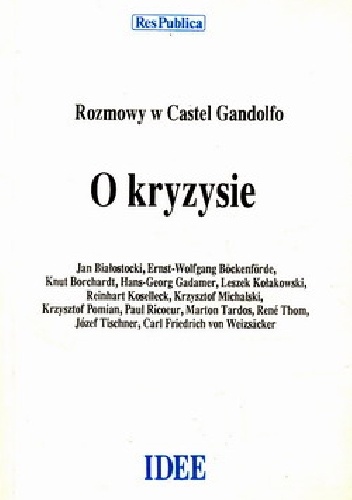 O kryzysie. Rozmowy w Castel Gandolfo 1985 tom II