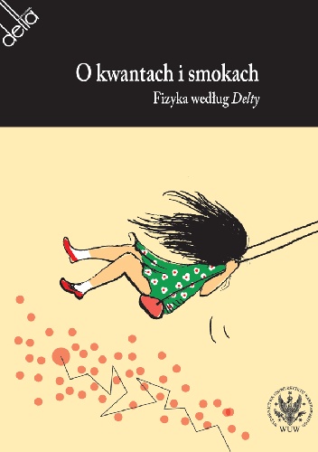 O kwantach i smokach