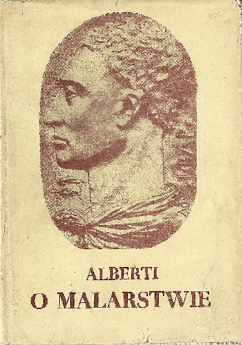 O malarstwie - Leone Battista Alberti