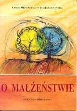 O małżeństwie - o. Karol Meissner, Bolesław Suszka