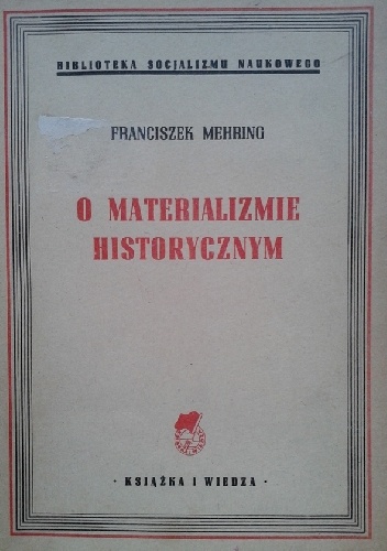 O materializmie historycznym - Franciszek Mehring