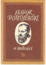 O miłości - Fiodor Dostojewski