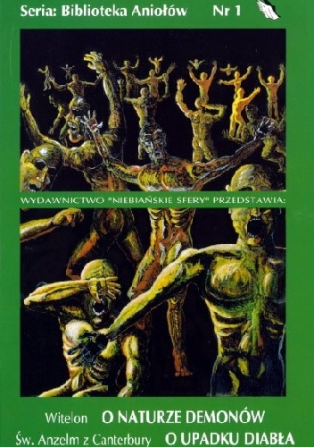 O naturze demonów. O upadku diabła - Anzelm z Canterbury,  Witelon