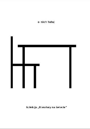 O nich tutaj. Książka o języku i przekładzie - praca zbiorowa, Piotr Sommer