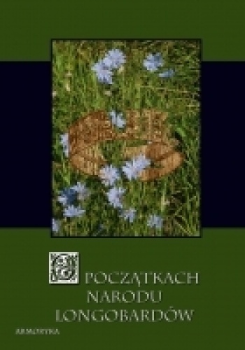 O początkach narodu Longobardów - autor nieznany