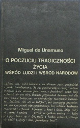 O poczuciu tragiczności życia wśród ludzi i wśród narodów - Miguel de Unamuno
