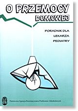 O przemocy domowej - praca zbiorowa