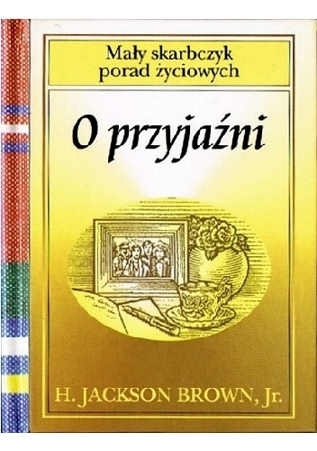 O przyjaźni - Jackson H. Brown