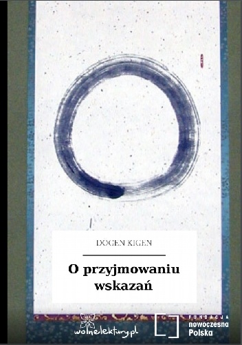 O przyjmowaniu wskazań - Dōgen Kigen