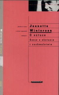 O sztuce - Jeanette Winterson