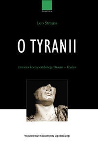 O Tyranii - Leo Strauss