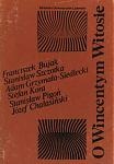 O Wincentym Witosie - Franciszek Bujak