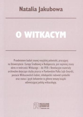 O Witkacym - Natalia Jakubowa