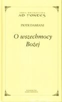 O Wszechmocy Bożej - Piotr Damiani