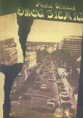 Obca ziemia - Michel Grimaud