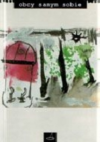 Obcy samym sobie. Werter w Nowym Jorku. Pod lodem - Tim Staffel, Falk Richter