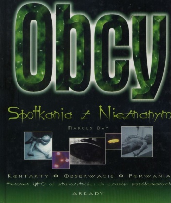 Obcy. Spotkania z nieznanym - Marcus Day