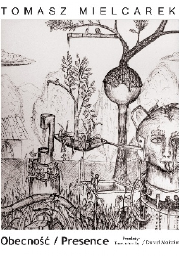 Obecność / Presence - Tomasz Mielcarek