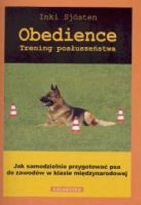 Obedience. Trening posłuszeństwa - Inki Sjösten