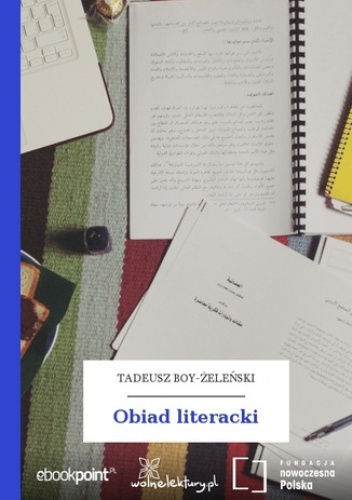 Obiad literacki - Tadeusz Boy-Żeleński