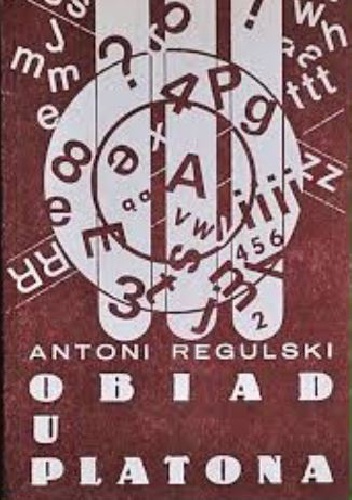 Obiad u Platona - Antoni Regulski
