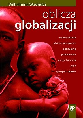 Oblicza globalizacji - Wilhelmina Wosińska