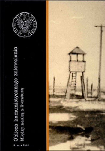 Oblicza komunistycznego zniewolenia: między nauką a literaturą - Krzysztof Brzechczyn