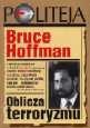 Oblicza terroryzmu - Bruce Hoffman