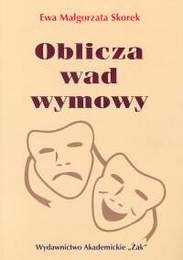 Oblicza wad wymowy - Ewa Małgorzata Skorek