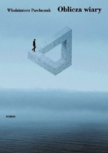 Oblicza wiary - Włodzimierz Pawluczuk