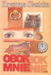 Obok mnie - Krystyna Siesicka