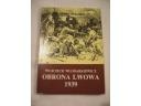 Obrona Lwowa 1939 - Wojciech Włodarkiewicz