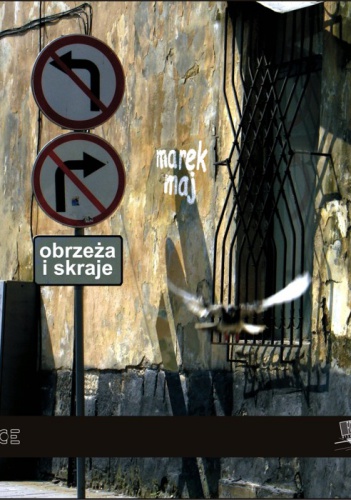 Obrzeża i skraje - Marek Maj