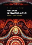 Obszary nieświadomości. Raport z badań nad LSD - Stanislav Grof