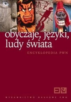 Obyczaje, języki, ludy świata - praca zbiorowa