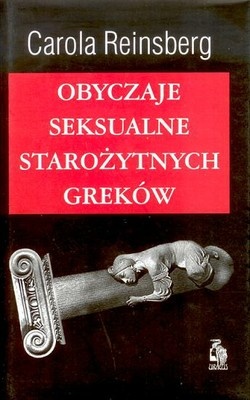 Obyczaje seksualne starożytnych Greków - Carola Reinsberg