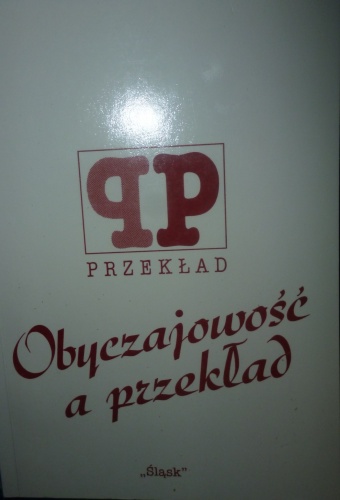 Obyczajowość a przekład - praca zbiorowa