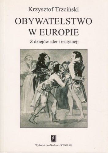 Obywatelstwo w Europie - Krzysztof Trzciński