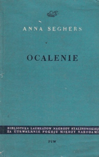 Ocalenie - Anna Seghers