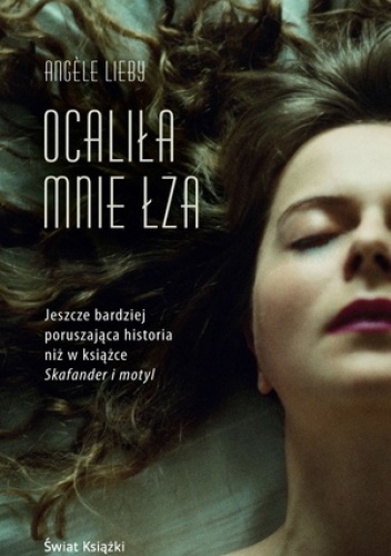 Ocaliła mnie łza - Angele Lieby
